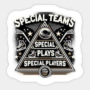 Special Teams Special Plays Funny Hockey Humor Sticker